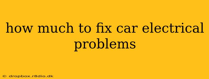 how much to fix car electrical problems