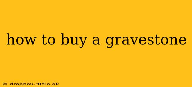 how to buy a gravestone